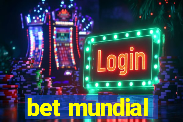 bet mundial